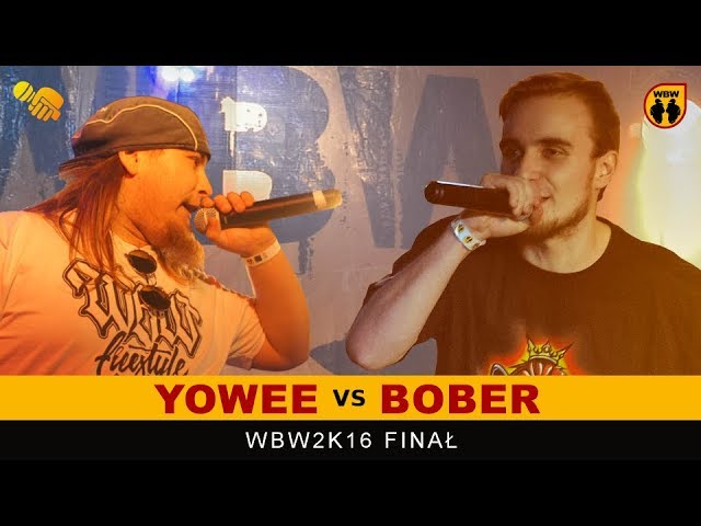 Bober 🆚 Yowee 🎤 WBW 2016 Finał (freestyle rap battle)