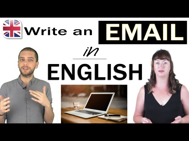 Emails in English - How to Write an Email in English - Business English Writing