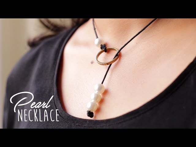 DIY: Easy to Make Pearl Necklace