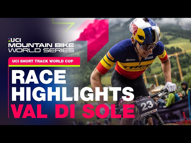 Val di Sole Men's Short Track Race Highlights | UCI Mountain Bike World Series