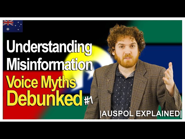 Understanding Misinformation: Voice Myths Debunked (an introduction) | AUSPOL EXPLAINED
