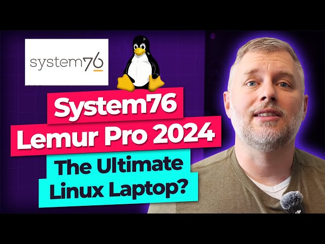 System76 Lemur Pro 2024: The Ultimate Linux Laptop?