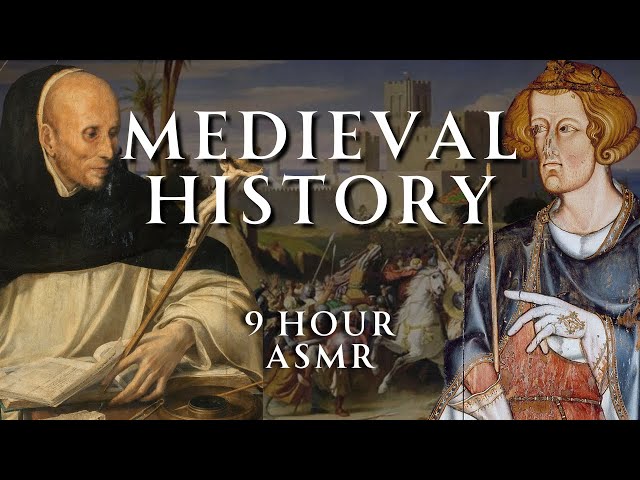 Fall Asleep to 9 Hours of Medieval History | Part 5 | Relaxing History ASMR