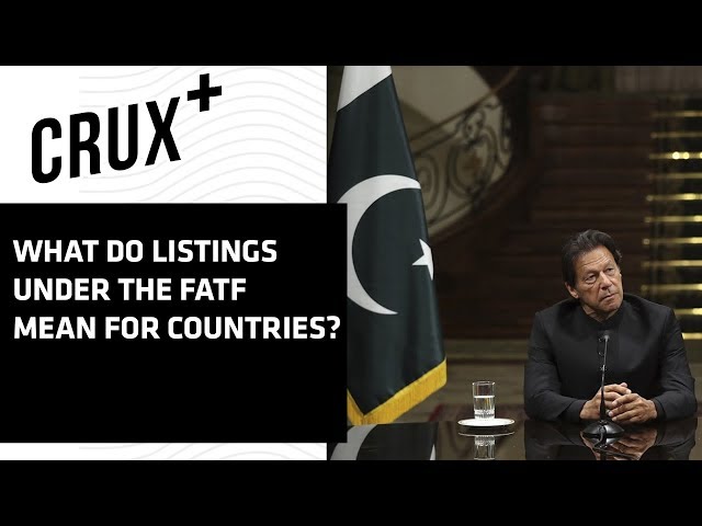Pakistan Evades Blacklisting: Here’s How FATF Works | Crux+