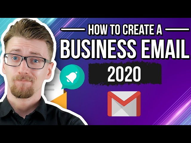 How To Create a Business Email - 5 Minute Setup Guide