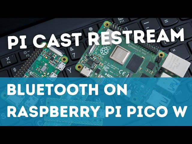 The Pi Cast (1/30): Bluetooth on the Raspberry Pi Pico W with Kevin McAleer