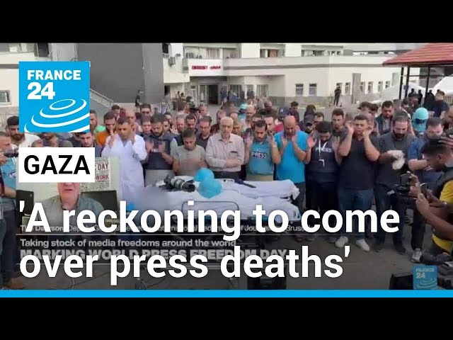 Journalist deaths in Gaza: A 'reckoning' to come when war is over • FRANCE 24 English