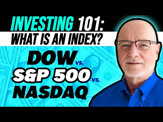 What is a Stock Index? What are the Differences Between the Dow vs S&P 500 vs NASDAQ?