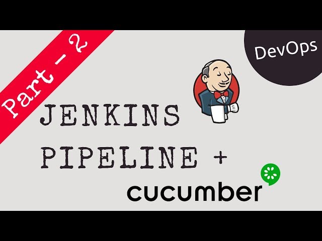 Jenkins Pipeline with Cucumber Reports example | DevOps | Tech Primers