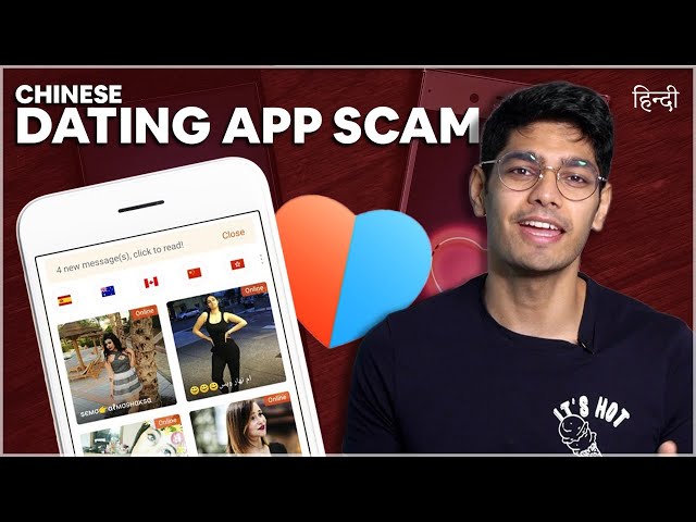 Chinese dating app scam against Indian men, explained
