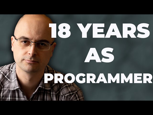 5 things I wish I knew before I started programming 18 years ago - UNPUBLISHED INTERVIEW