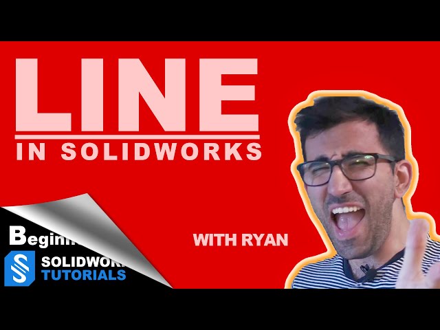 Everything about Line in SolidWorks for beginners