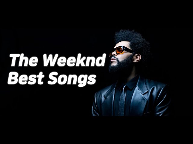 [𝐏𝐥𝐚𝐲𝐥𝐢𝐬𝐭] 이 노래 너도 알지? 위켄드 노래 모음 명곡 가사｜The Weeknd best songs playlist