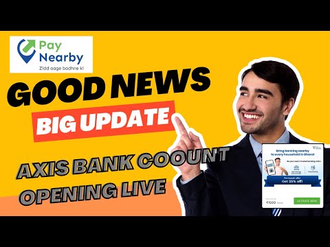 Paynearby Axis bank current account opening Live | Big Update |