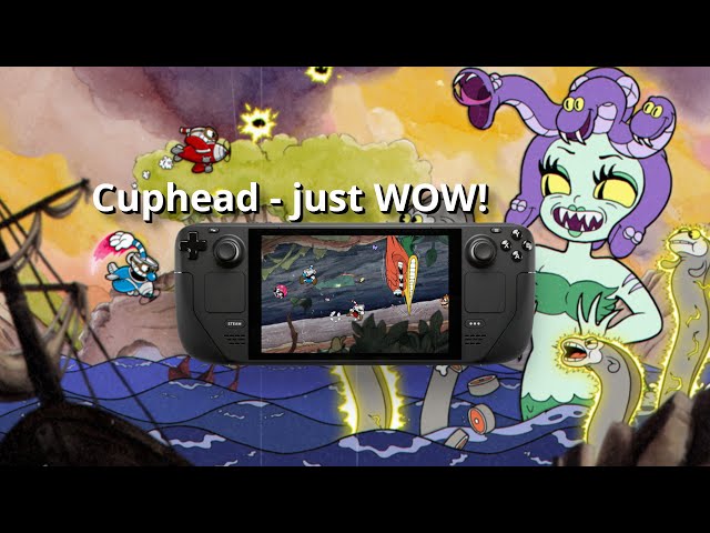 Cuphead - what a MAGNIFICENT game (Steam Deck)