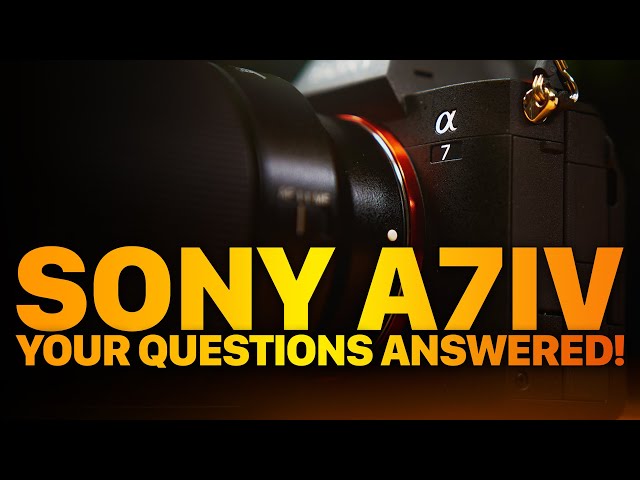 Watch This BEFORE You Buy the Sony A7IV! All Of Your Questions ANSWERED in This Video!