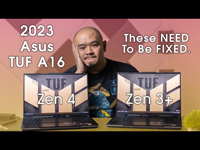 These need TO BE FIXED... ASAP - Asus TUF A16 2023 FA617XS & FA617NS 1 Month Plus Review