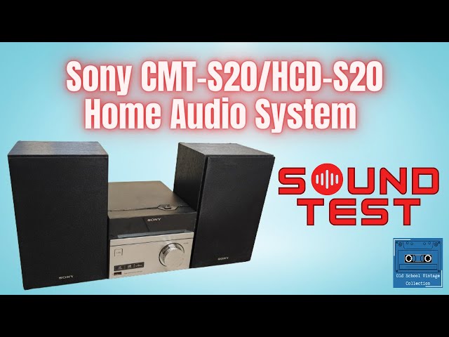 Sony CMT-S20/HCD-S20 Home Audio System Preset EQ Sound Test