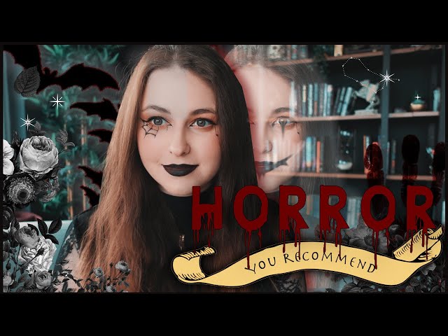 You Recommend: 15 Best Horror Books 👻 | Book Roast