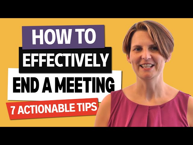 How to Close and End a Meeting