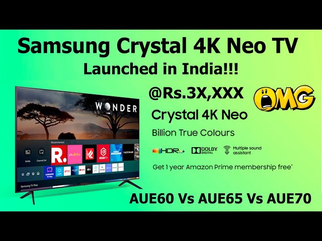 2022 Samsung Crystal 4K Neo Smart LED TV Launched in India Know More #AUE65 #SamsungCrystal4KNeoTV