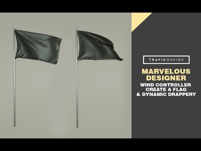 Marvelous Designer - Wind Controller - Creating a Flag and Dynamic Drapery