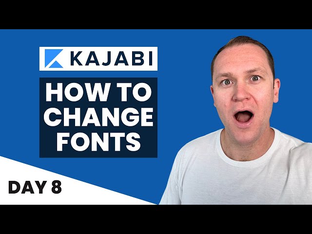 Kajabi: Changing Website & Landing Page Fonts