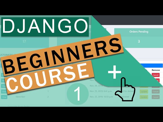 What is Django? | Getting Started | Django Framework (3.0)  Crash Course Tutorials (pt 1)