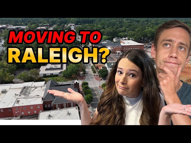 Moving to Raleigh in 2024 - The ULTIMATE GUIDE!