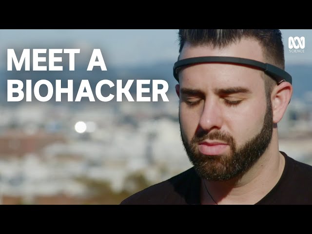 What is biohacking? Meet the biohacker who refuses to age