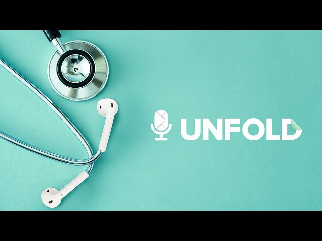 Unfold S.4. Episode 4: Connecting Health Care to People and Their Pets