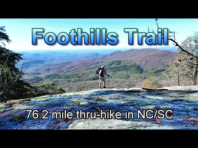 Backpacking the Foothills Trail in NC and SC | Waterfalls and Rivers Galore!