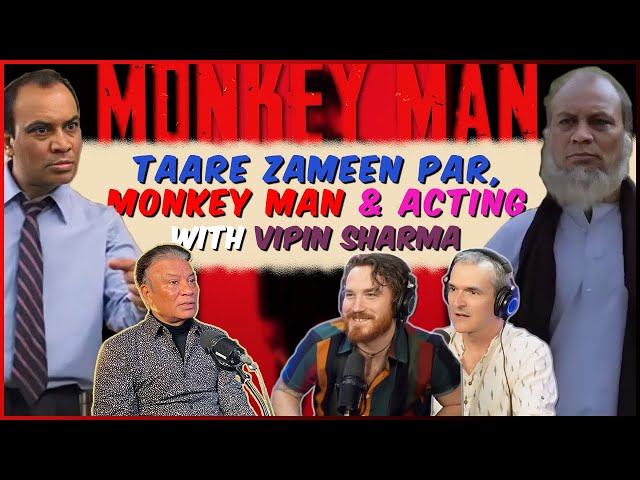 Our Interview with Vipin Sharma | Taare Zameen Par, Monkey Man & Acting