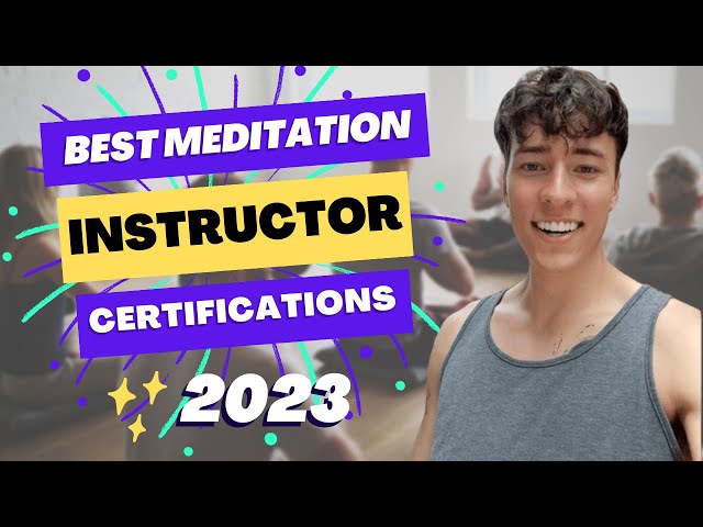 The 5 Best Meditation Teacher Training Certifications (2023)