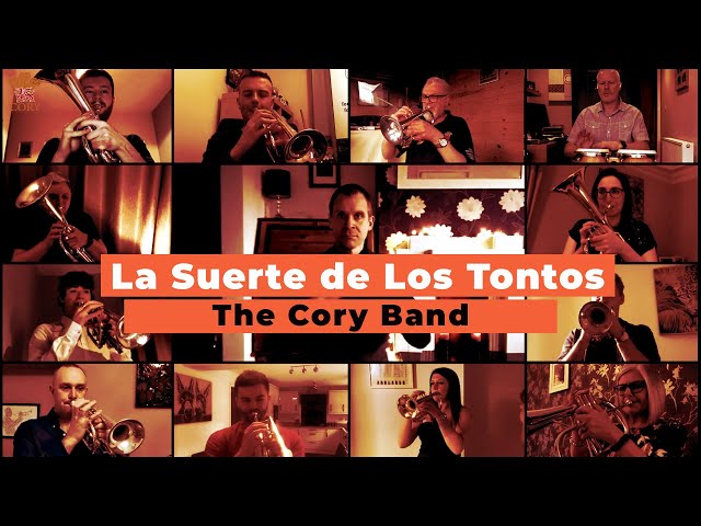 La Suerte de Los Tontos - The Cory Band