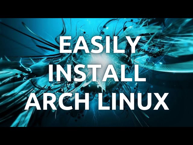 "Arch Linux Installation: Step-by-Step Guide Using the Official Arch Install Script"