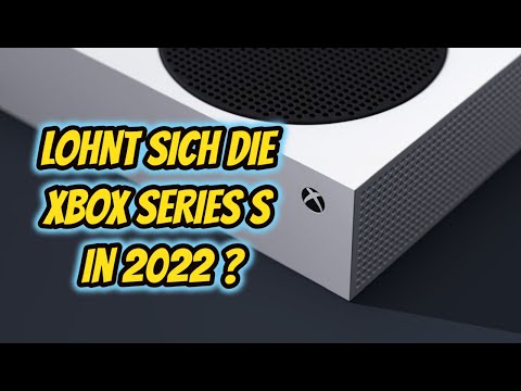 LOHNT SICH DIE XBOX SERIES S in 2022 ? Mein Review nach einem Jahr!