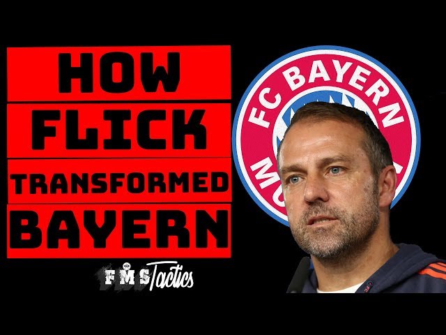 Hansi Flick's Bayern Munchen Tactics | How Flick Transformed Bayern Munich |