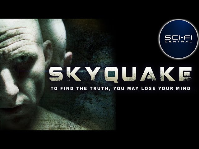 Skyquake | Full Sci-Fi Thriller