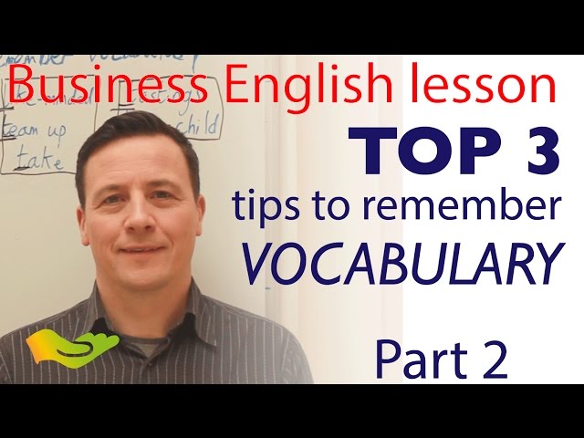 TOP 3 tips to remember new vocabulary - PART 2