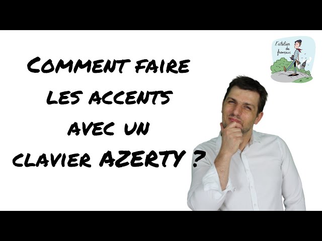 Comment faire les accents en français avec un clavier QWERTY ?