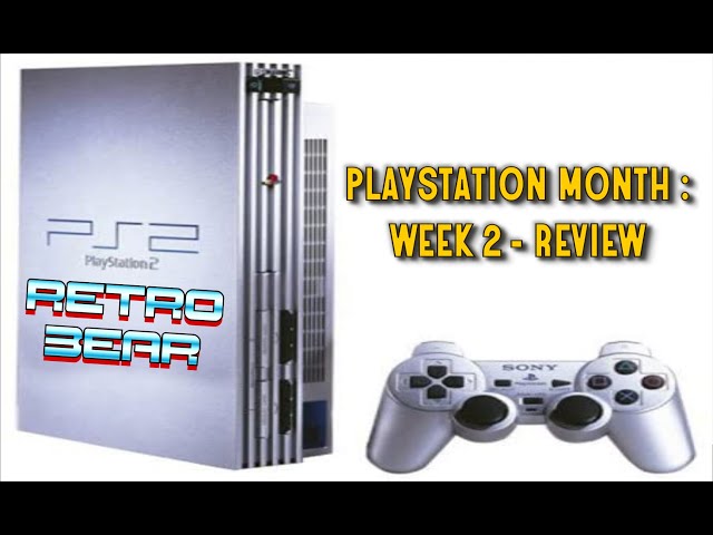 Retro Bear's Playstation Month : Playstation 2 Gameplay & Review