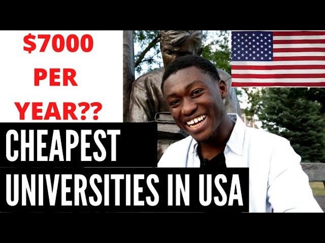 Cheapest Colleges (Universities) in USA for international students  (As low as $7,000 )