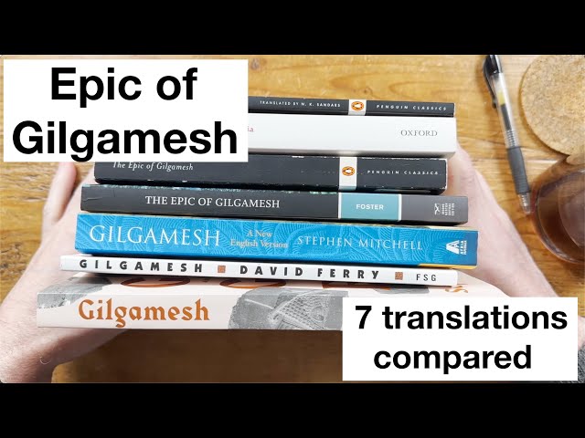 The Epic of Gilgamesh: 6 in Verse and 7 Altogether