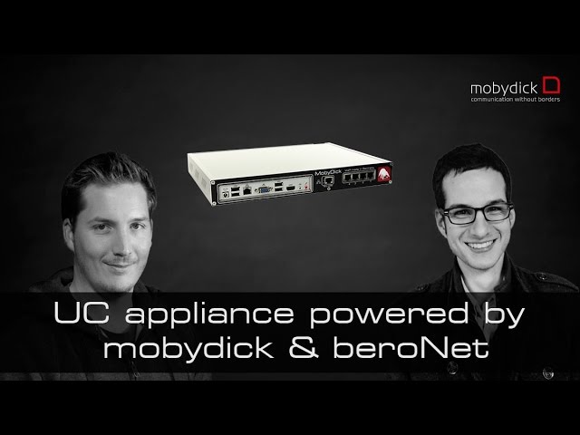 Introducing the mobydick UC appliance powered by beroNet [english]