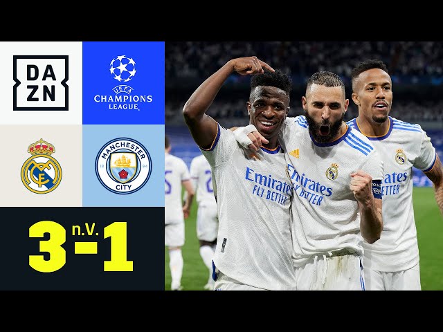 Mentalitätsmonster Real bucht Finalticket: Real Madrid - Man City 3:1 | UEFA Champions League | DAZN
