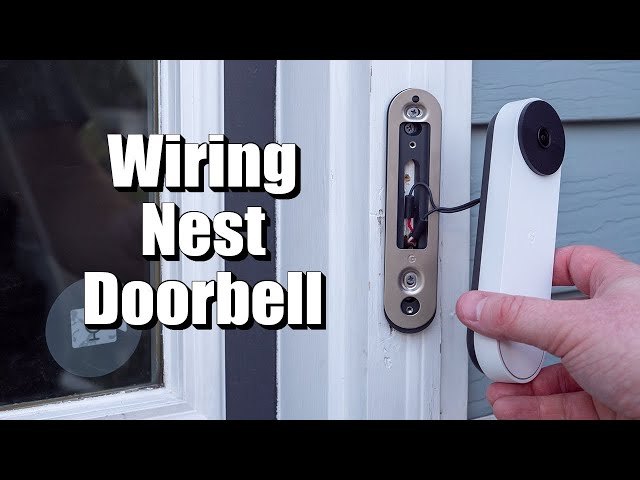 4 Ways to Wire the Nest Doorbell Battery