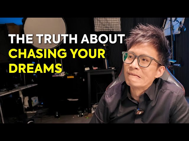 My thoughts on chasing your dreams...
