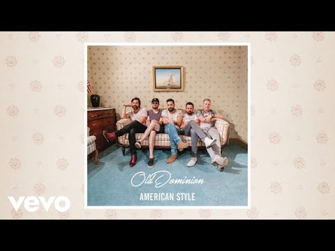 Old Dominion - American Style Playlist
