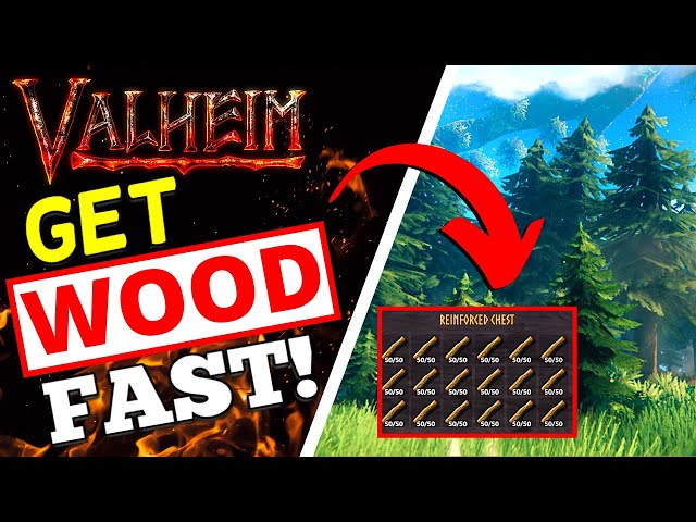 Valheim - How To Get Wood FAST! Fine + Core Wood NO AXE!